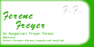 ferenc freyer business card